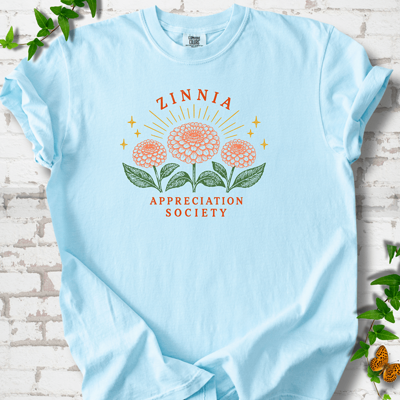 Zinnia Appreciation Society T-Shirt