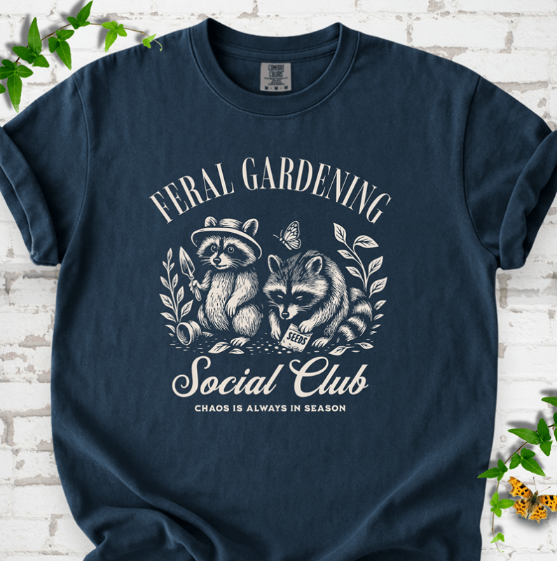 Feral Gardening T-Shirt