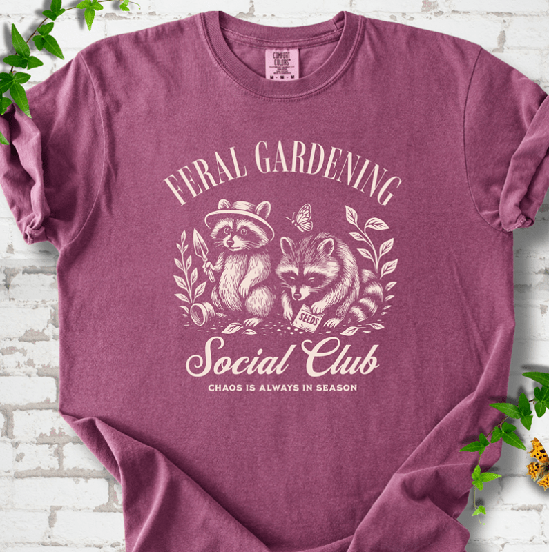 Feral Gardening T-Shirt