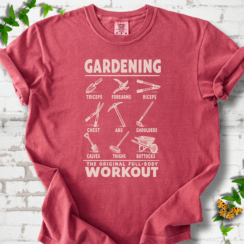 Gardening Workout T-Shirt