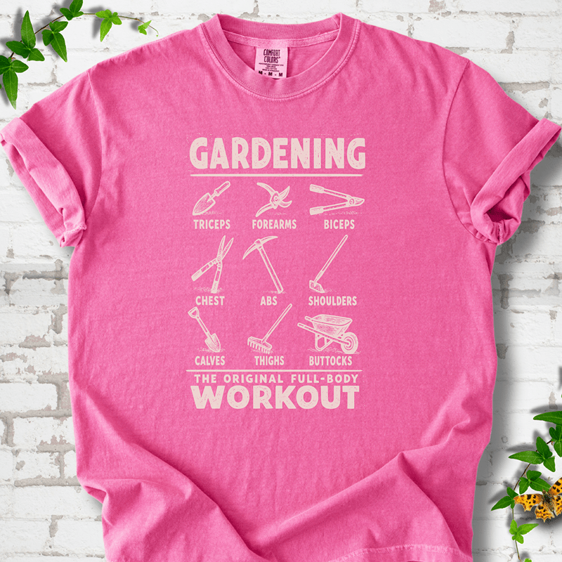 Gardening Workout T-Shirt