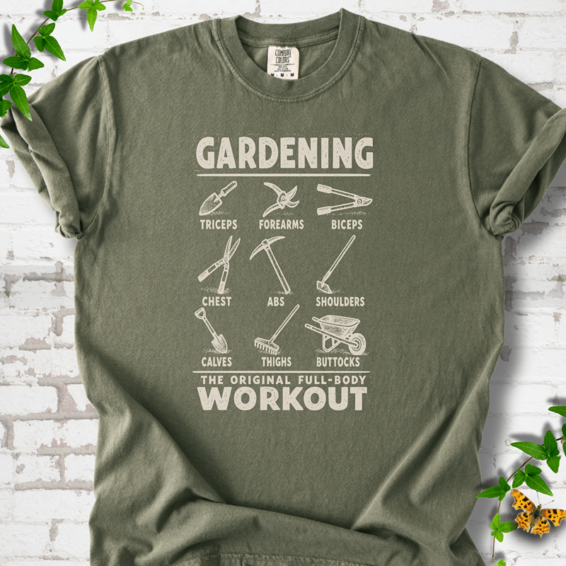 Gardening Workout T-Shirt