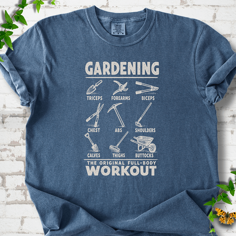 Gardening Workout T-Shirt