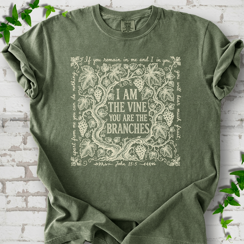 I Am The Vine T-Shirt