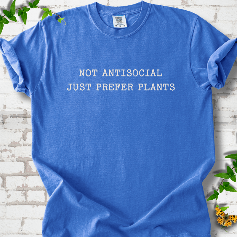 Just Prefer Plants T-Shirt