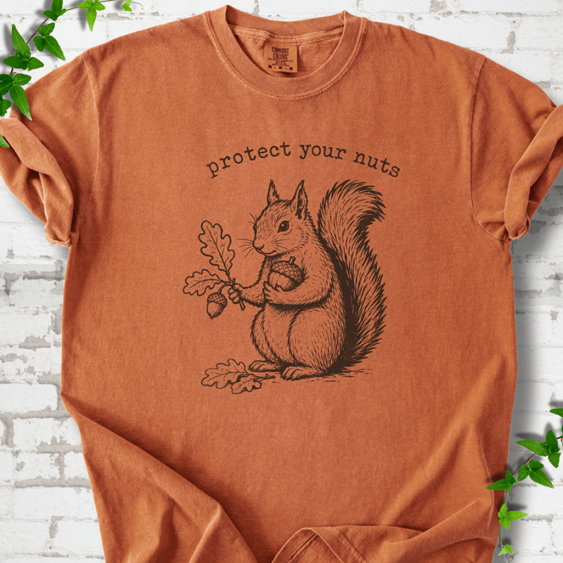 Protect Your Nuts T-Shirt