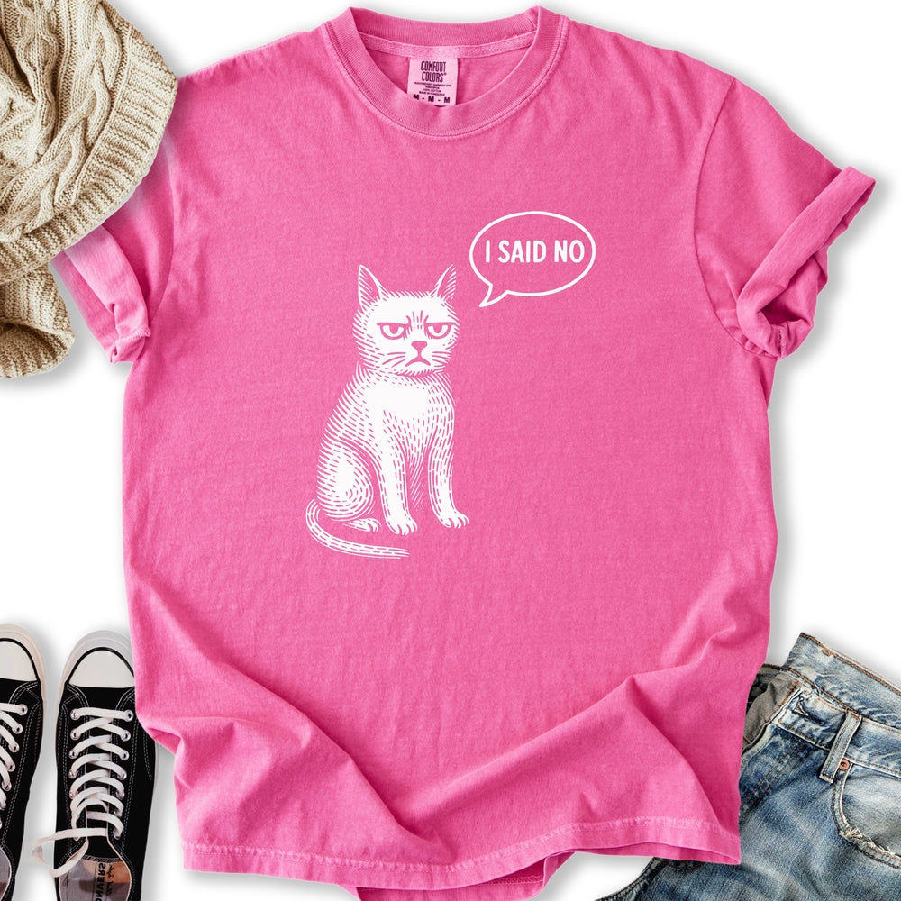 I Said No Relaxed Tee