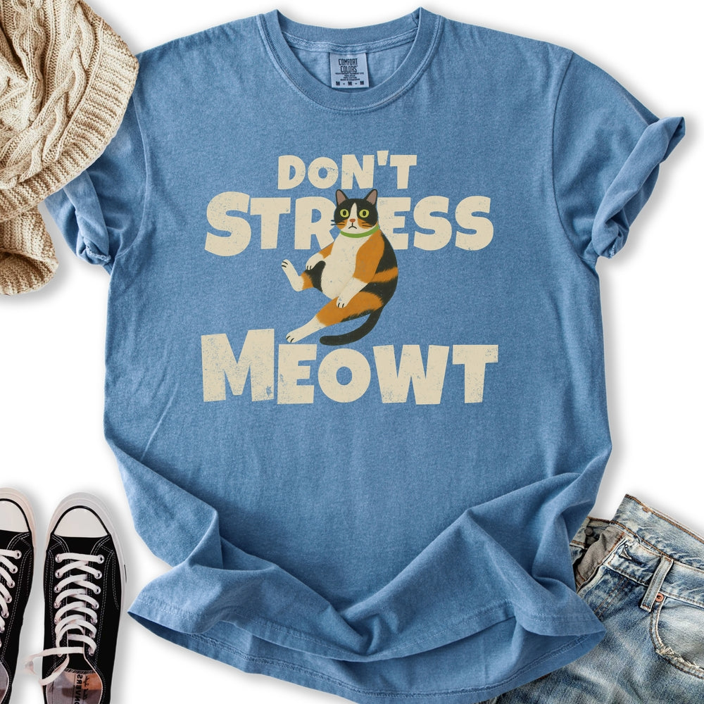 Dont Stress Meowt Relaxed Tee