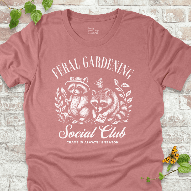 Feral Gardening T-Shirt