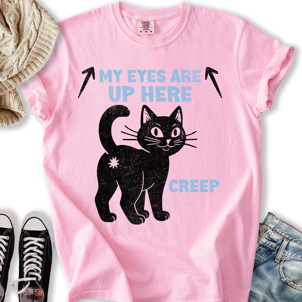 My Eyes Are Up Here Relaxed Tee