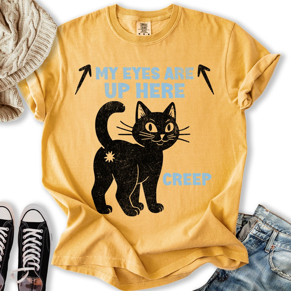 My Eyes Are Up Here Relaxed Tee