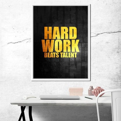 Hard Work Beats Talent Canvas Wall Art