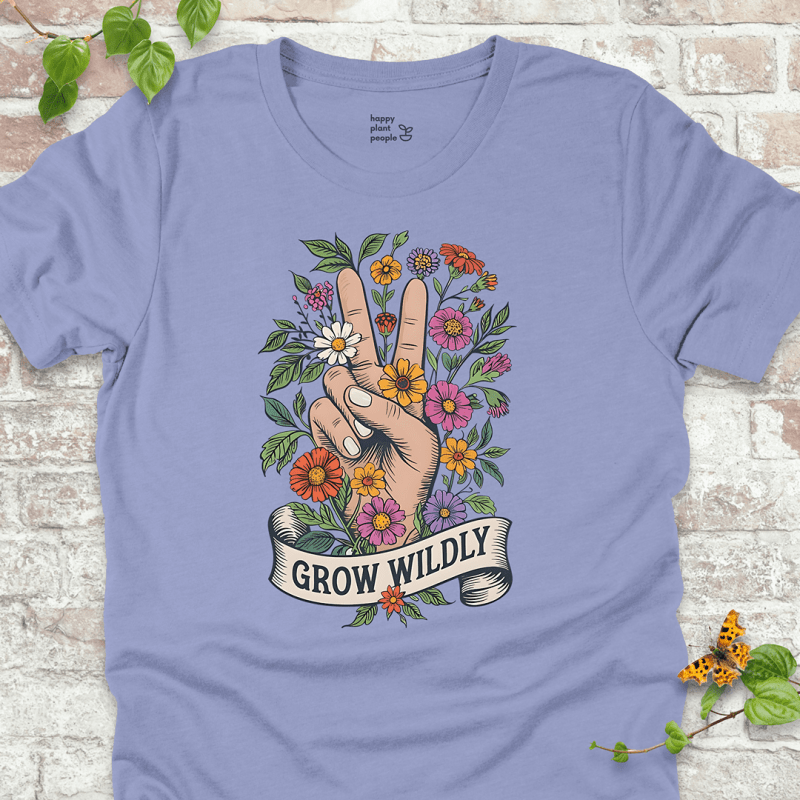 Grow Wildly T-Shirt