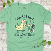 Got Another Plant T-Shirt
