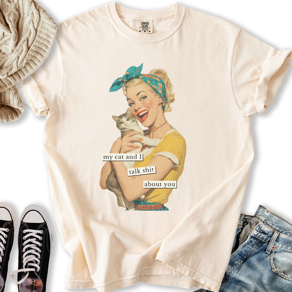 My Cat and I Talk Shit Relaxed Tee