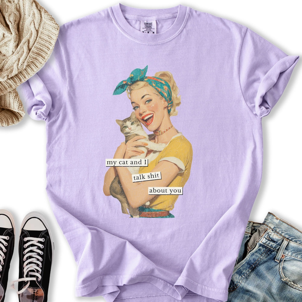 My Cat and I Talk Shit Relaxed Tee