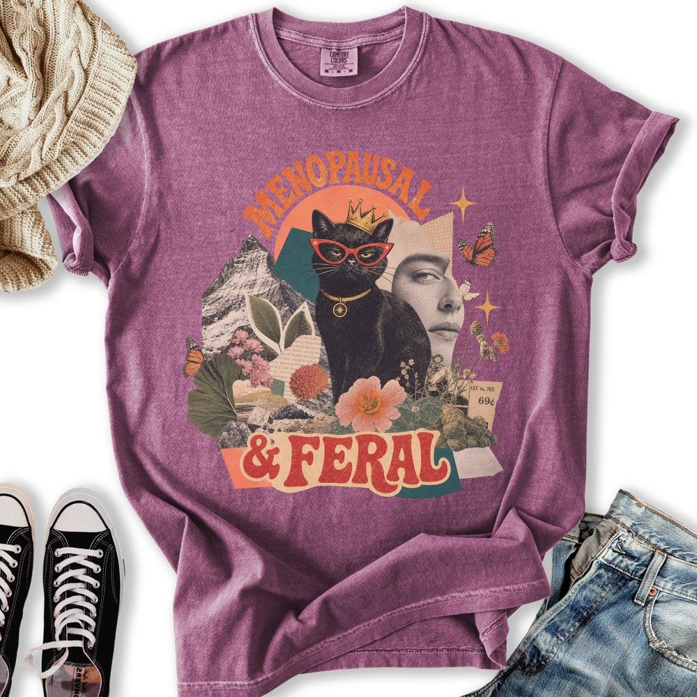 Menopausal and Feral Relaxed Tee