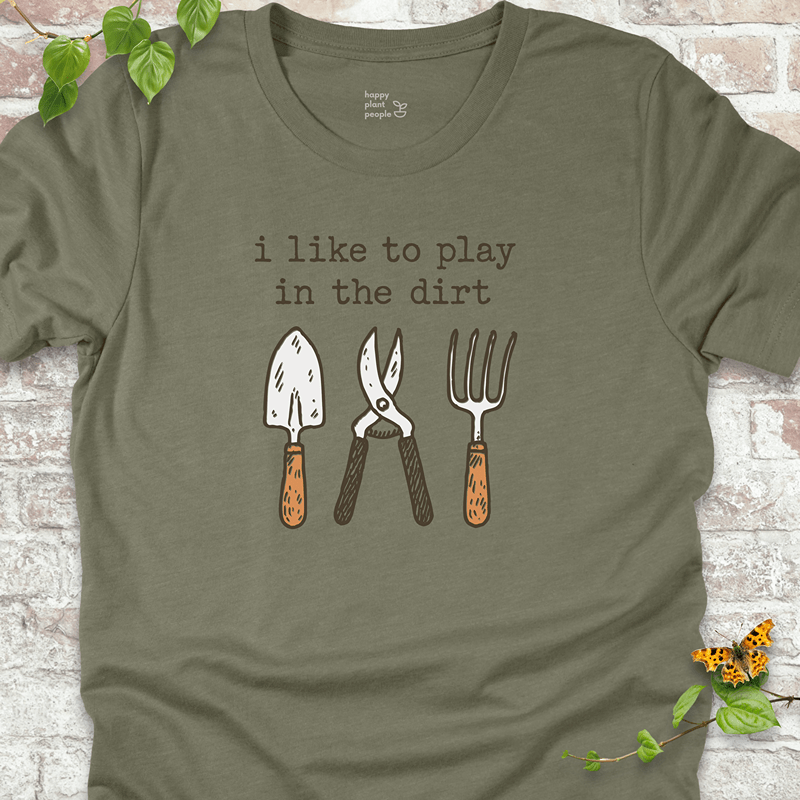 Play in the Dirt T-Shirt