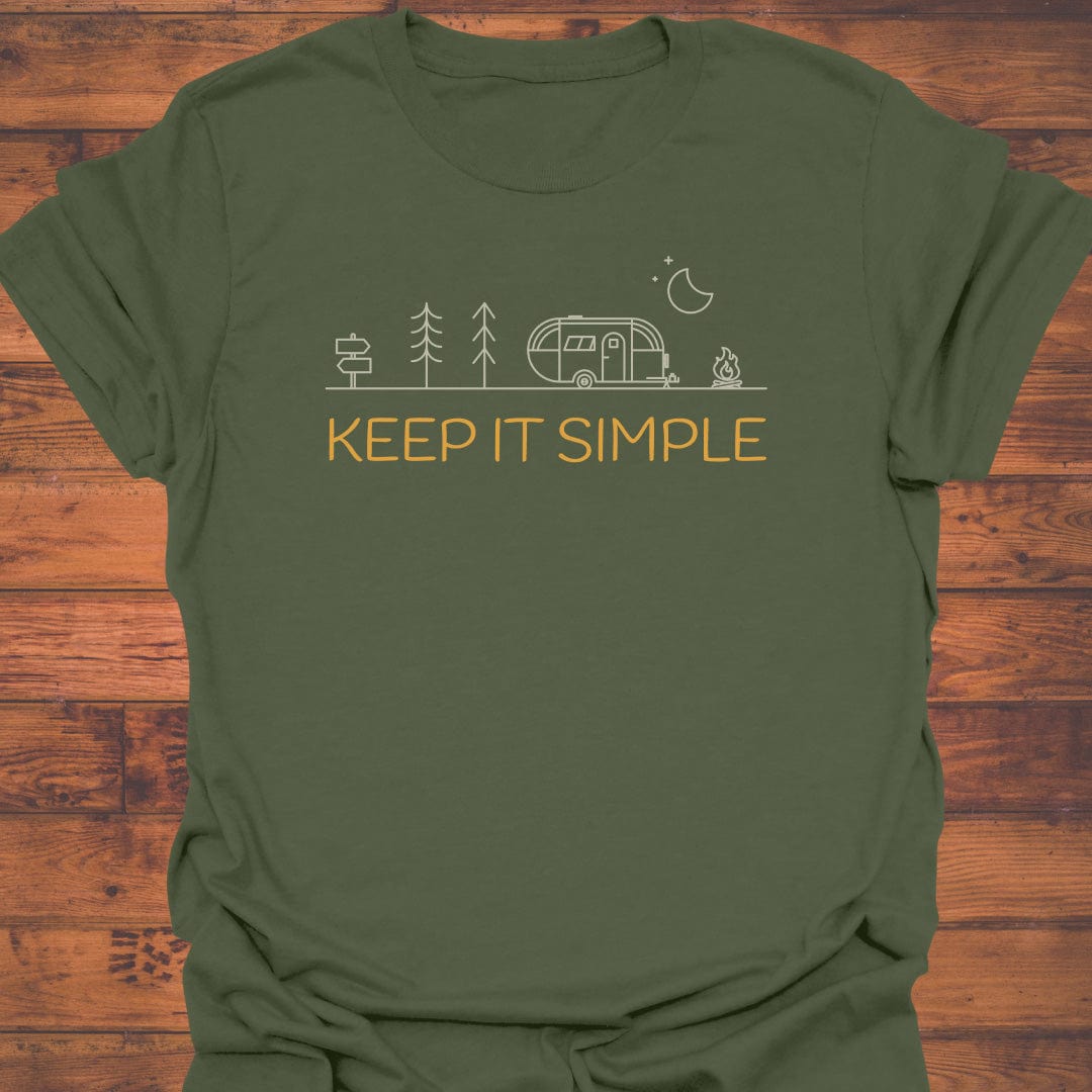 Keep It Simple Camping T-Shirt