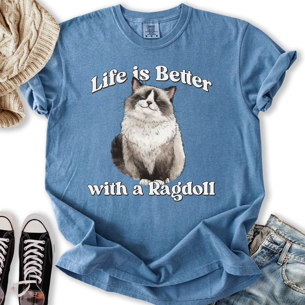 Life is Better Ragdoll Relaxed Tee