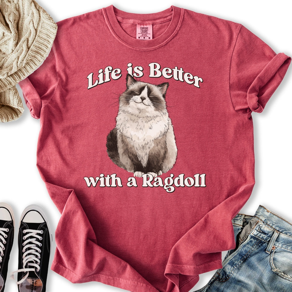 Life is Better Ragdoll Relaxed Tee