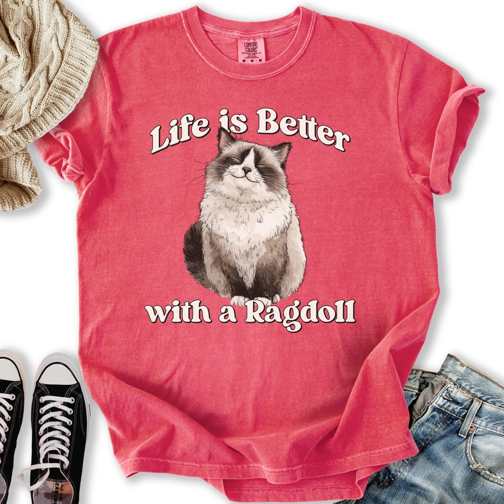 Life is Better Ragdoll Relaxed Tee