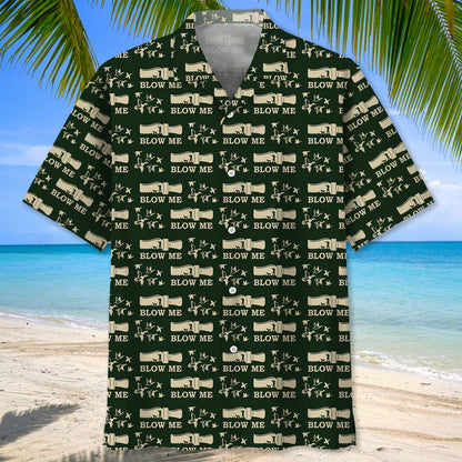 Duck Hunting Blow Me Hawaiian Shirt