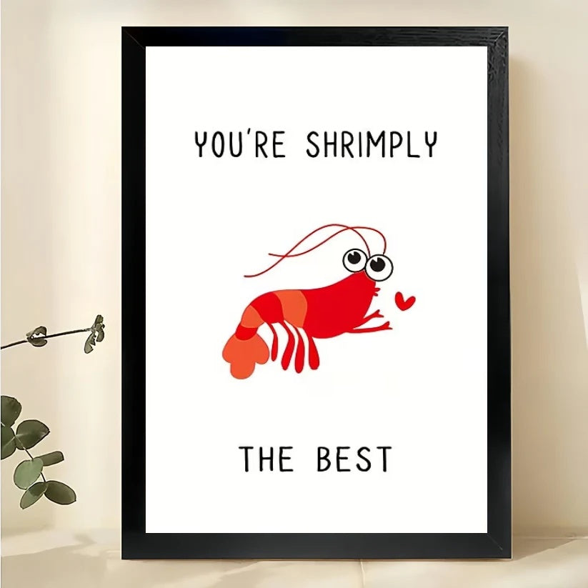 You're Shrimply a great – Cute Shrimp Pun Greeting Card Wall Art on Natural Wood Canvas
