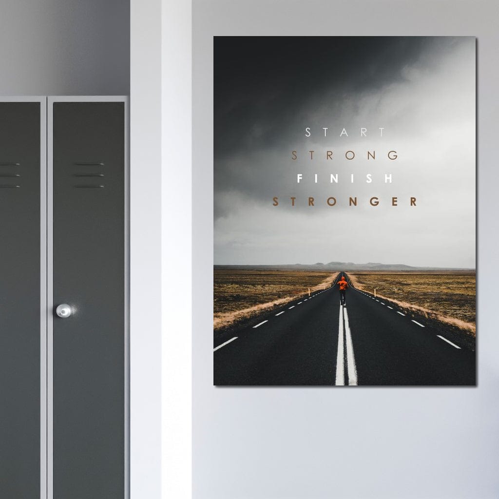 Start Strong Finish Stronger Canvas Wall Art