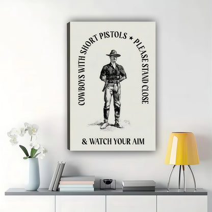 Watch Your Aim Retro Cowboy Humorous Wall Art Western Themed Bathroom & Man Cave Decor