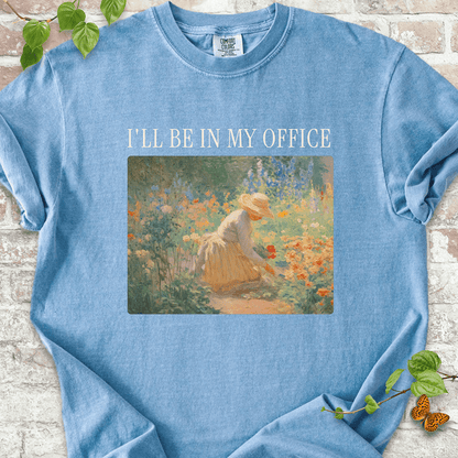 I'll Be in My Office T-shirt