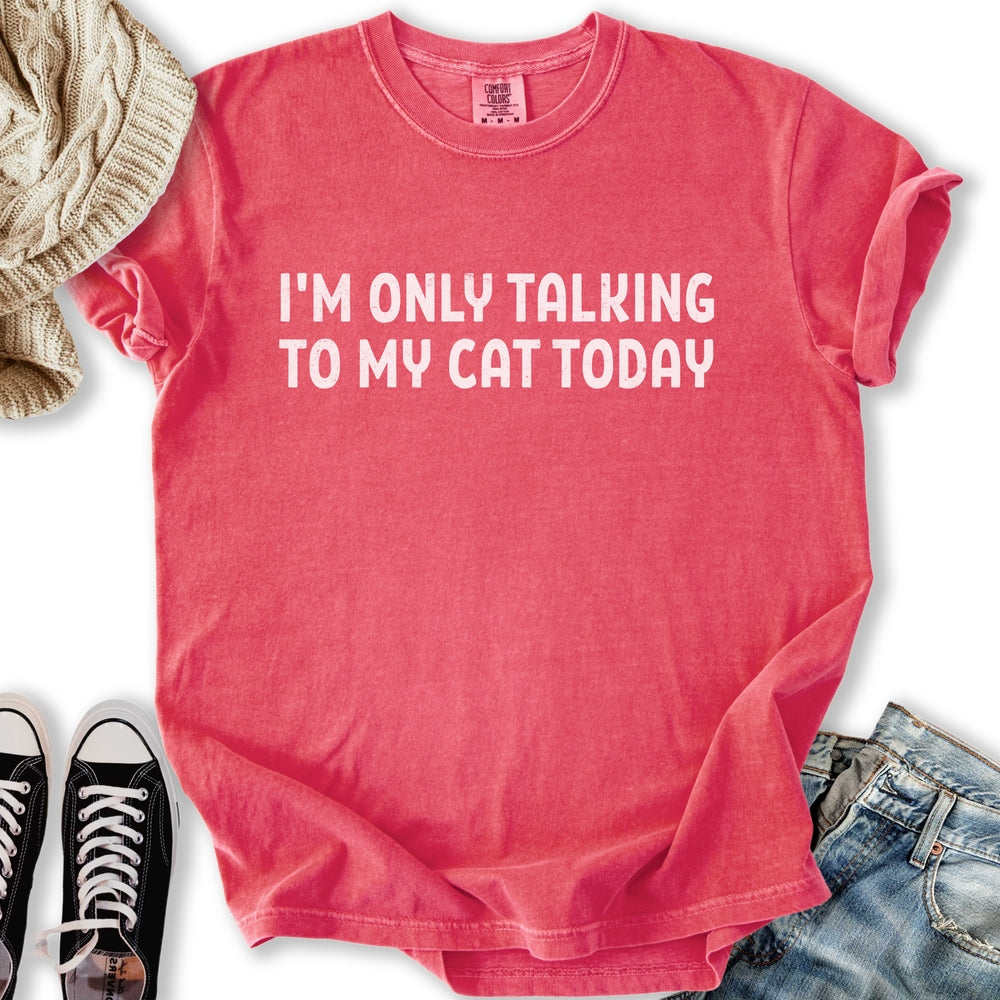 Only Talking to my Cat Relaxed Tee