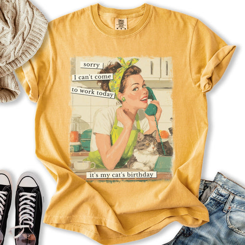 Sorry It's My Cats Birthday Relaxed Tee