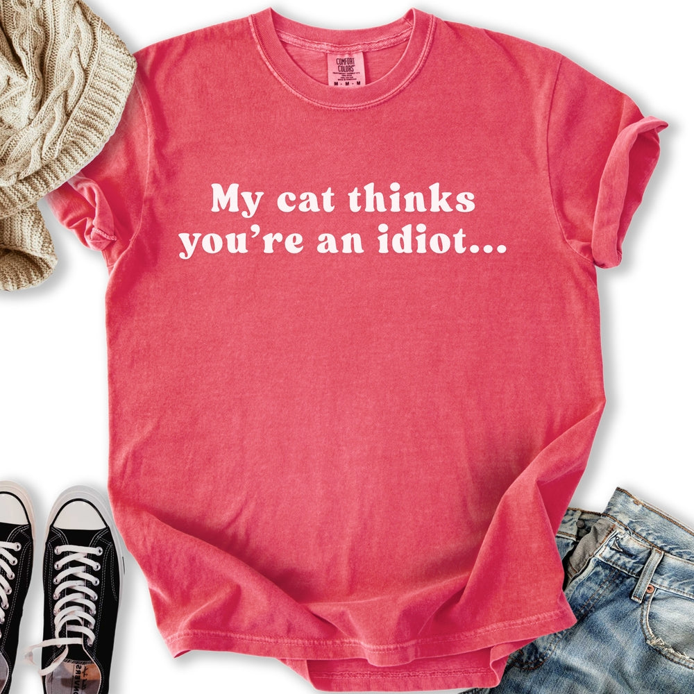 You're an Idiot Relaxed Tee