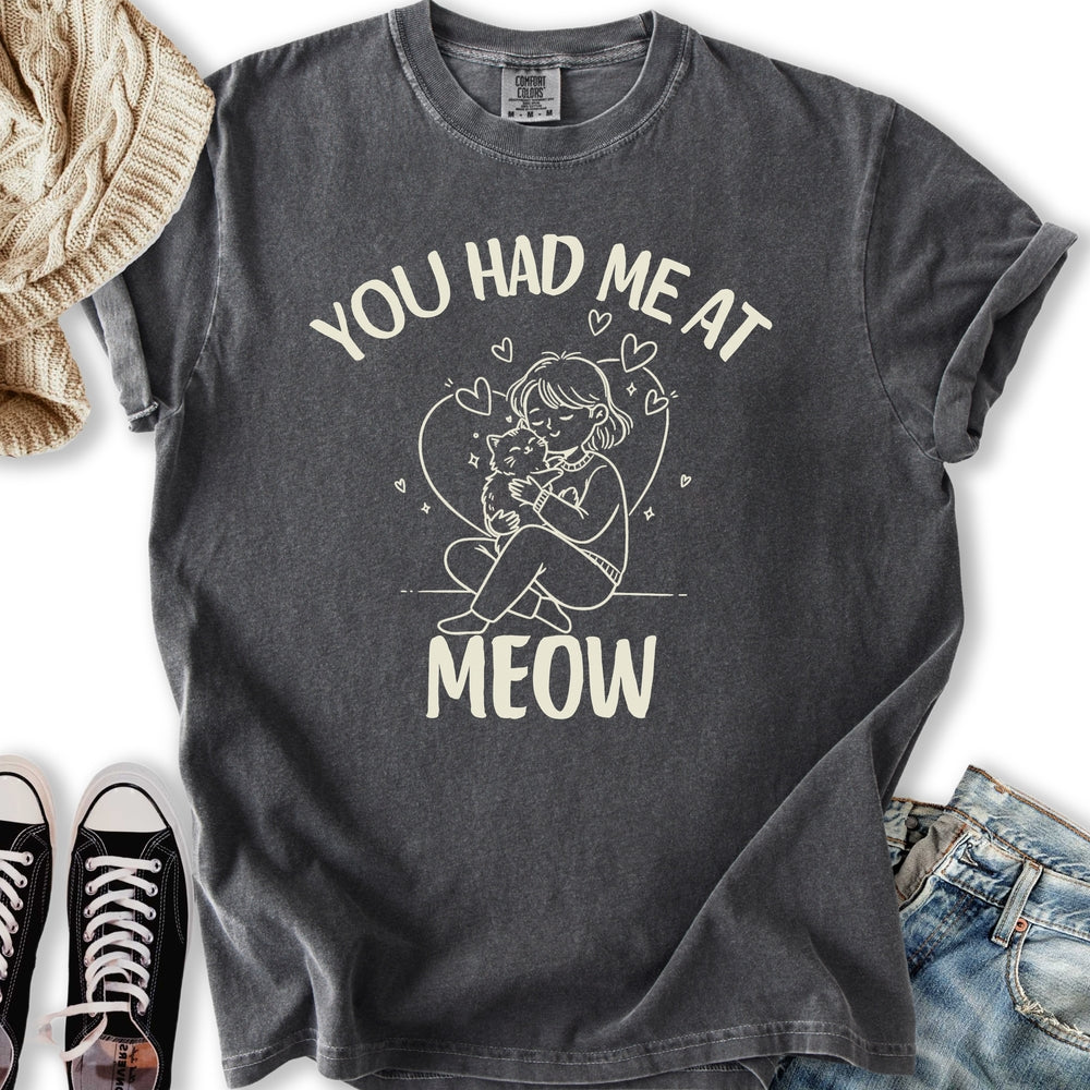 Had Me At Meow Relaxed Tee