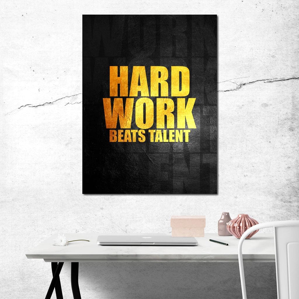 Hard Work Beats Talent Canvas Wall Art