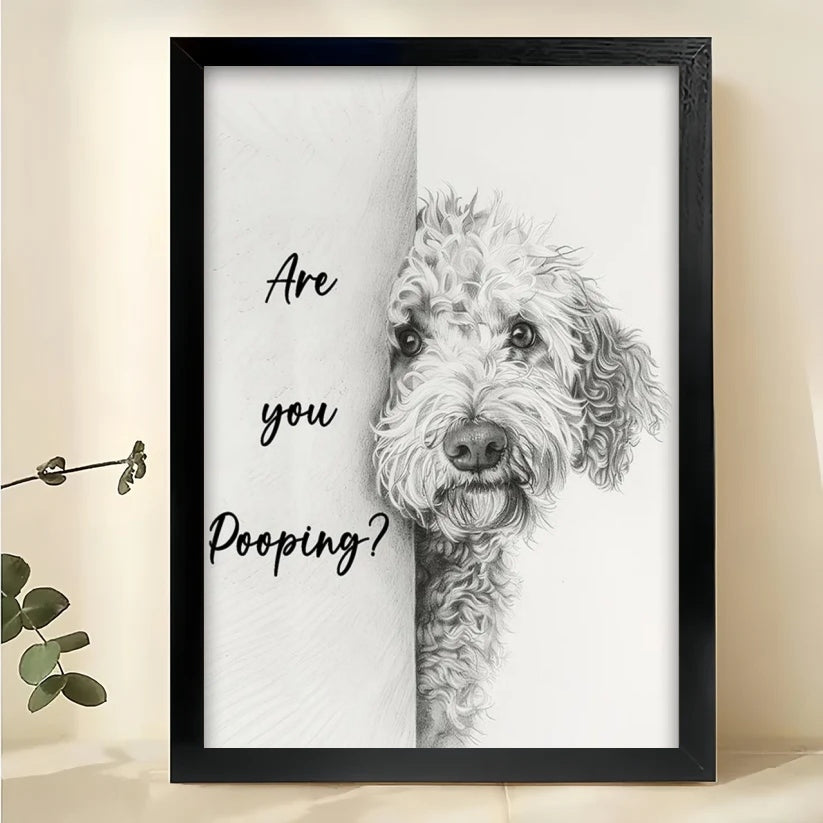 Are you pooping?Curious Dog – Minimalist Bathroom Wall Art on Natural Wood Canvas