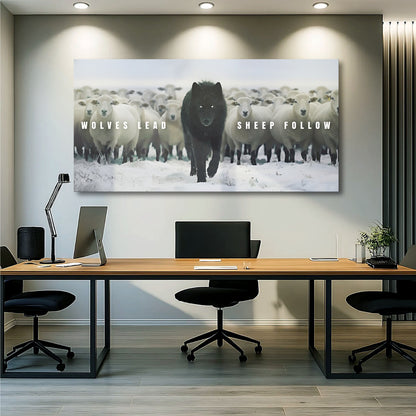 Wolves Lead, Sheep Follow Wall Sign