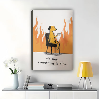 It’s Like Everything is Fine Dog – Relatable Sarcastic Wall Art on Natural Wood Canvas