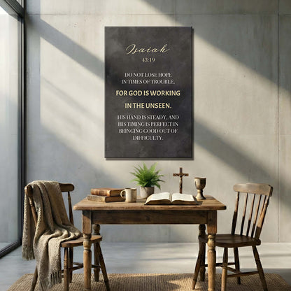 God Is Working - Isaiah 43:19 Faith Sign