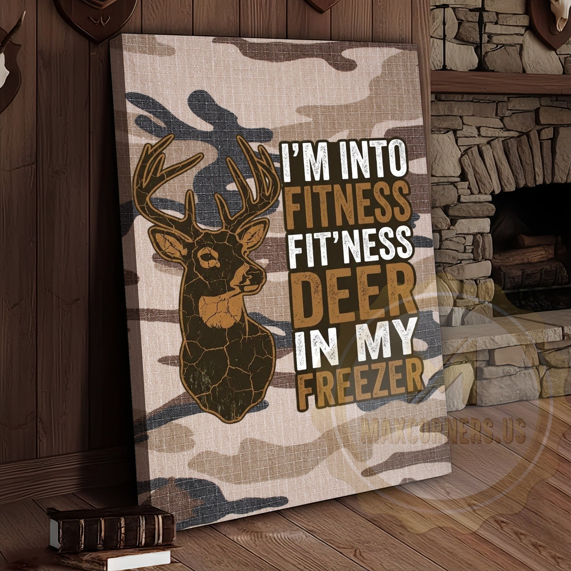 Camouflage Hunting Canvas Art - Funny Deer Fitness Quote Print