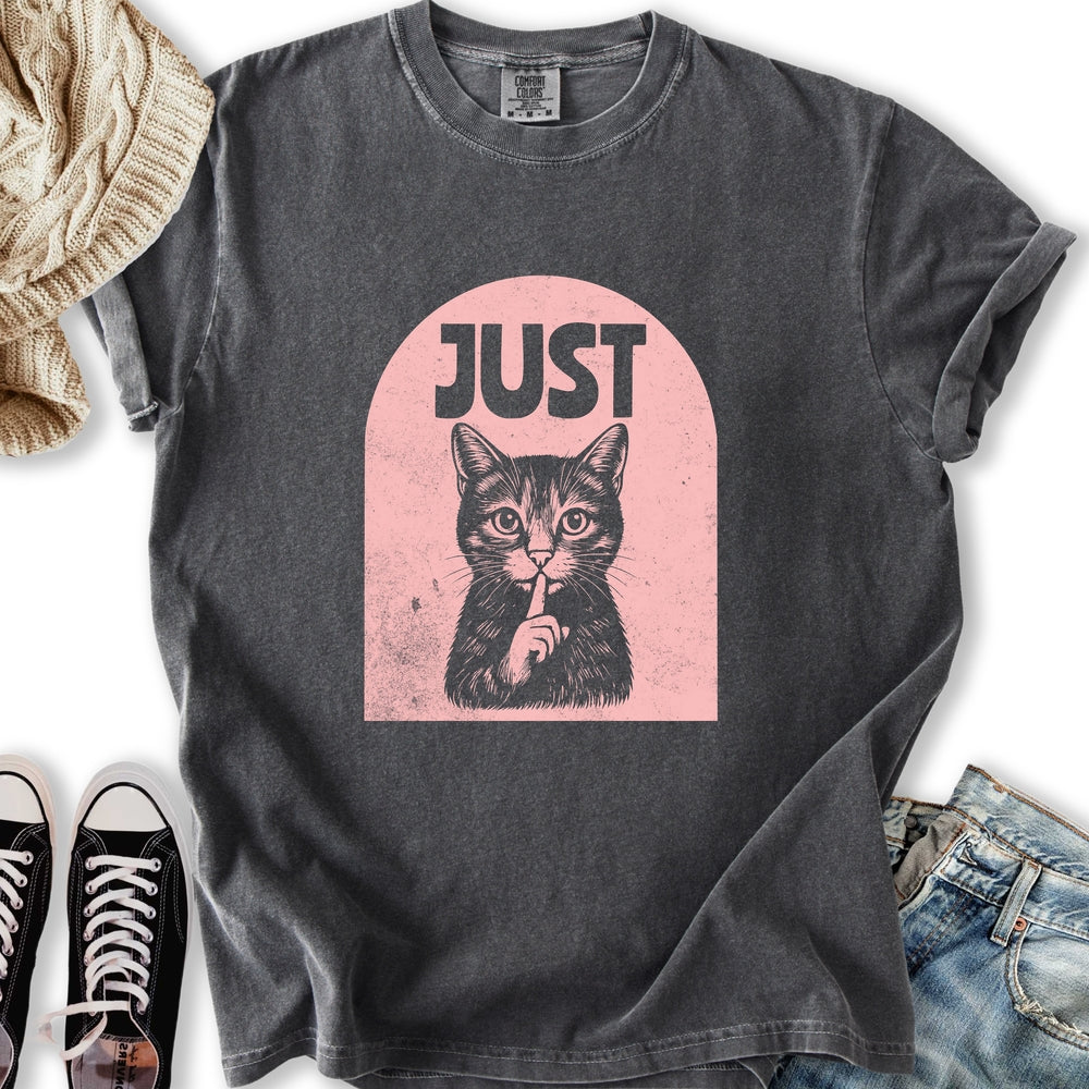 Just Shhh Relaxed Tee