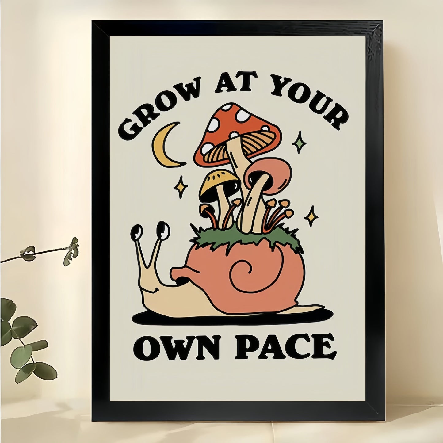 Grow At Your Own Pace Mushroom Snail – Whimsical Motivational Wall Art on Natural Wood Canvas