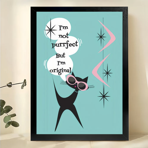 I’m Not Purrfect But I’m Original Retro Cat – Mid-Century Modern Wall Art on Natural Wood Canvas