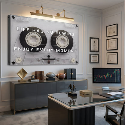 Life Has No Rewind Wall Sign