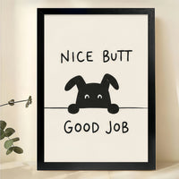 Funny Dog Bathroom Sign Wall Art – "Nice Butt Good Job" Dog Canvas Print on Black Wood Frame