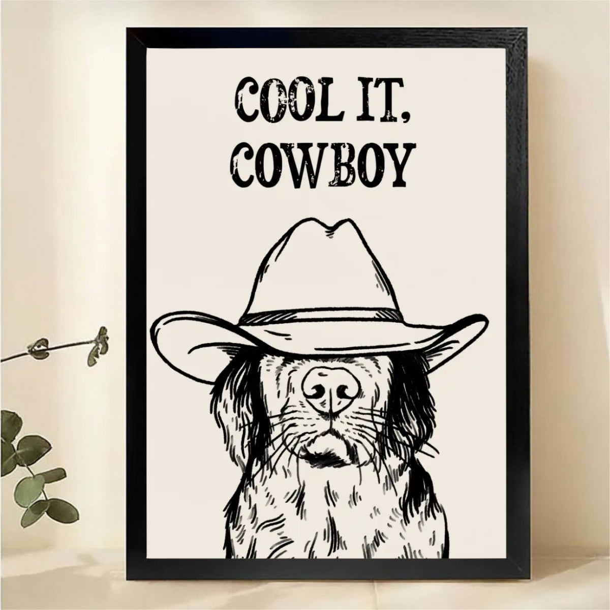 Cool It Cowboy Dog Wall Art - Funny Western Canvas Print