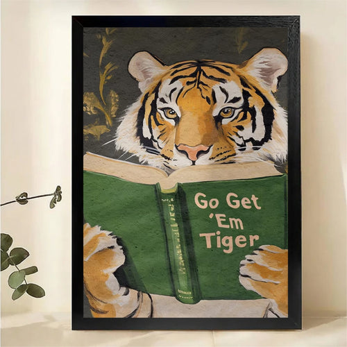 Go Get Em Tiger Wall Art - Motivational Reading Canvas Print