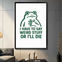 Funny Frog Weird Stuff Quote Canvas Wall Art