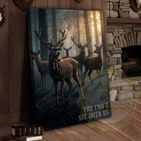 Deer Canvas You Can't Sit With Us Herd Canvas Wall Art